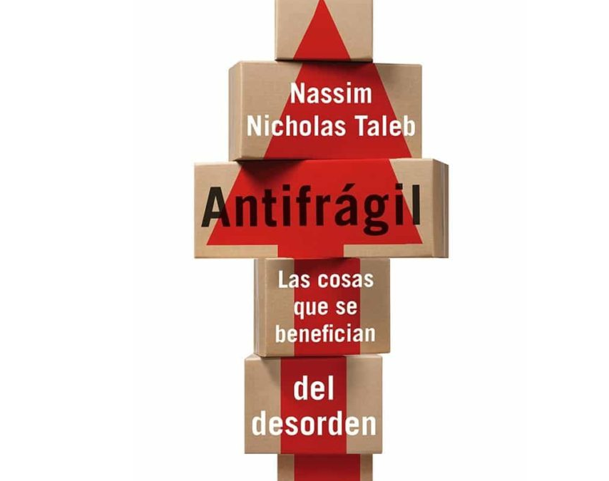 “Antifrágil”, el libro de cabecera para economía del coronavirus